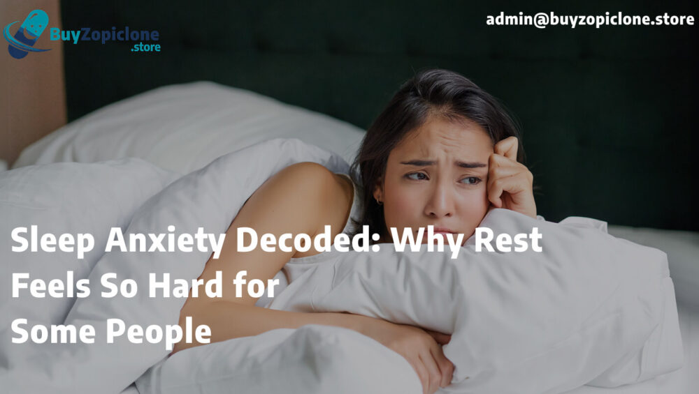 Sleep Anxiety Decoded