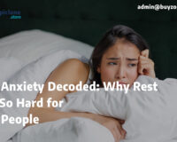 Sleep Anxiety Decoded