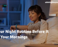 Fix Your Night Routine