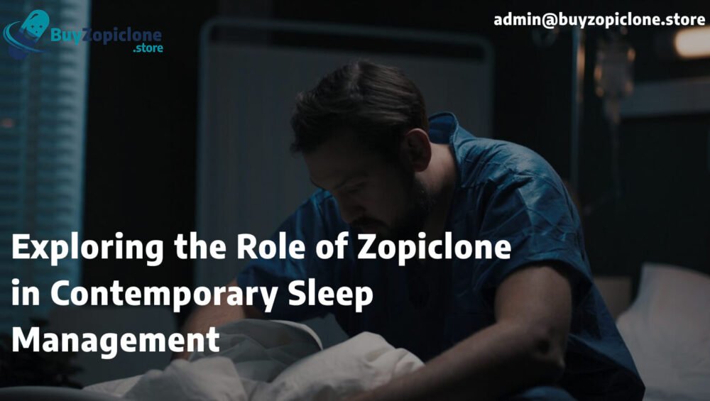 Zopiclone in Contemporary Sleep Management